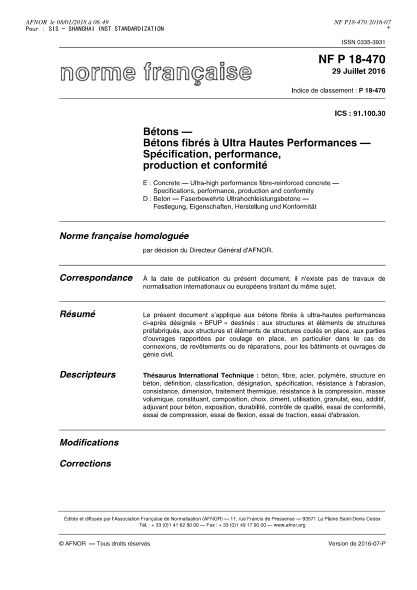 NF P18-470-2016   Concrete - Ultra-high performance fibre-reinforced concrete - Specifications, performance, production and conformity