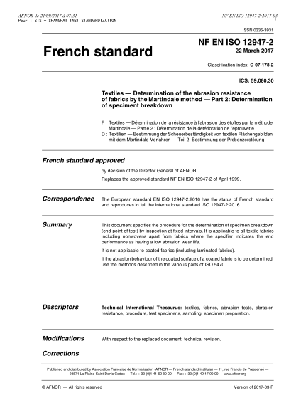 NF EN ISO 12947-2-2017 織物.馬爾第那達爾法測定纖維磨損抗性.第2部分:破損樣品測定 Textiles - Determination of the abrasion resistance of fabrics by the Martindale method - Part 2 : determination of specimen breakdown