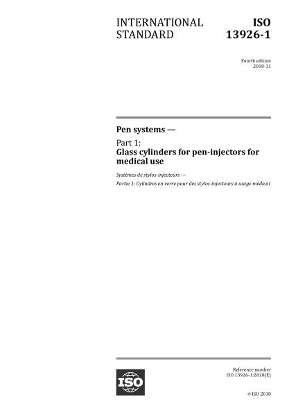 ISO 13926-1-2018 針頭系列--第1部分:醫(yī)用針頭注射玻璃瓶 Pen systems--Part 1:Glass cylinders for pen-injectors for medical use