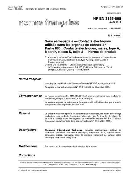 NF L53-201-065-2019  Aerospace series - Electrical contacts used in elements of connection - Part 065 : contacts, electrical, male, type A, crimp, class S, size 8 - Product standard