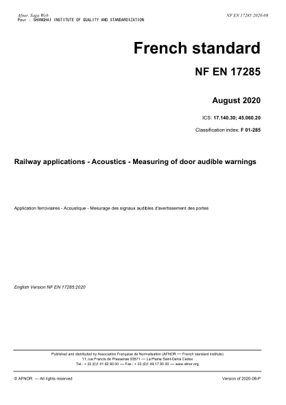 NF EN 17285-2020  Railway applications - Acoustics - Measuring of door audible warnings