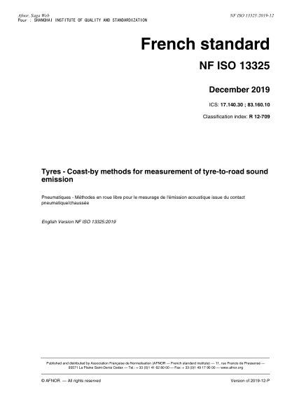 NF ISO 13325-2019   Tyres - Coast-by methods for measurement of tyre-to-road sound emission