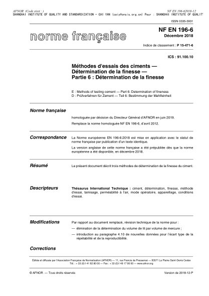 NF EN 196-6-2018 水泥的試驗(yàn)方法.細(xì)度測(cè)定 Methods of testing cement - Determination of fineness