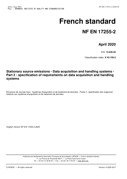 NF X43-150-2-2020  Stationary source emissions - Data acquisition and handling systems - Part 2 : specification of requirements on data acquisition and handling systems