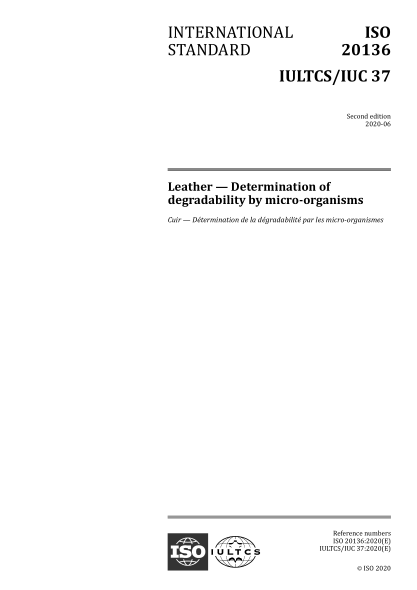 ISO 20136-2020 皮革--微生物降解性的測定 Leather &mdash; Determination of degradability by micro-organisms