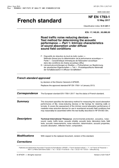 NF S31-301-1-2017   Road traffic noise reducing devices-Test method for determining the acoustic performance-Part 1-intrinsic characteristics of sound absorption under diffuse sound field conditions