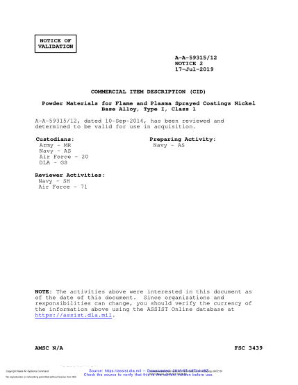 NAVY A-A-59315/12 VALID NOTICE 2-2019  Powder Materials For Flame And Plasma Sprayed Coatings Nickel Base Alloy, Type I, Class 1