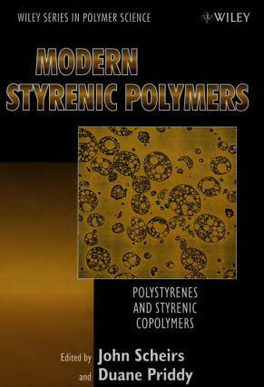 苯乙烯系聚合物經(jīng)典專著——現(xiàn)代苯乙烯系聚合物：聚苯乙烯和苯乙烯共聚物（英文版）