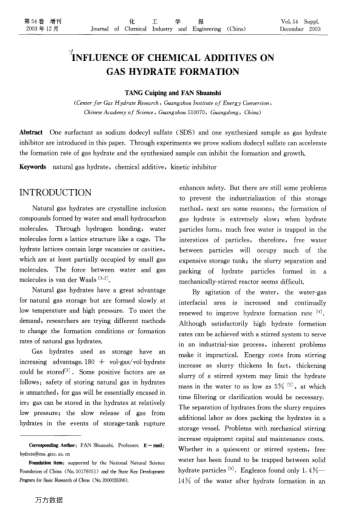 INFLUENCE OF CHEMICAL ADDITIVES ON GAS HYDRATE FORMATION