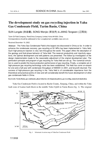 The development study on gas recycling injection in Yaha Gas Condensate Field, Tarim Basin, China